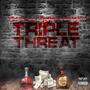 Triple Threat (Explicit)