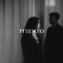 Ti Sento