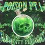 POISON Pt. 1 (Explicit)