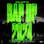 Rap up 2024 (Toronto Edition) [Explicit]