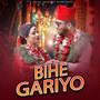 Bihe Gariyo