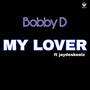 My Lover (Explicit)