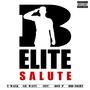 B. ELITE SALUTE (CHYPHER) [Explicit]