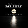 Far Away (Explicit)