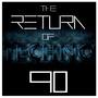 The Return of Techno 90
