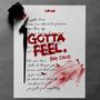 Gotta Feel