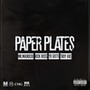 Paper Plates (feat. Rick Ross, Troy Ave & Yo Gotti) - Single [Explicit]