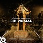Sir Woman | OurVinyl Sessions