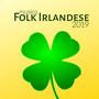 Musica Folk Irlandese 2019 - Musica Rilassante Celtica