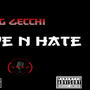 Love and Hate (Explicit)