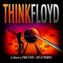 A Tribute to Pink Floyd - Live At Pompeji (Live In Concert)