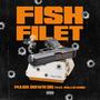 Fish Filet (feat. Rollie Kobe) [Explicit]