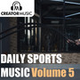 Daily Sports Music, Vol. 5