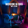 Microfone na cinta (Explicit)