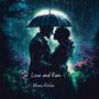 Love and Rain