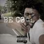 Be Cool (feat. STB Zack) [Explicit]