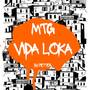 MTG VIDA LOKA