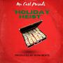 Holiday Heist (Explicit)