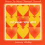 Do What You Love (Single)