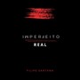 Imperfeito Real (Explicit)