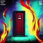 Burn the Door (Explicit)