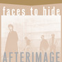 Faces To Hide (Explicit)