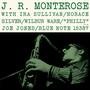 J. R. Monterose (Rudy Van Gelder Edition)