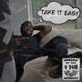 Take It Easy EP (Explicit)
