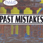 Past Mistakes