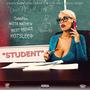 STUDENT (feat. BEST PRINCE & HOT SLEEP) [Explicit]