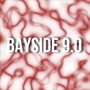 Bayside 9.0