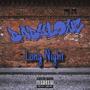 Long Night (Explicit)