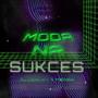 MODA NA SUKCES (Explicit)