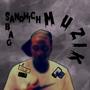 Sandwich bag muzik vol 1 (Explicit)