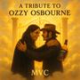 A tribute to 0zzy Osbourne