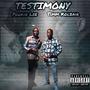 Testimony (feat. Timm kolbair) [Explicit]