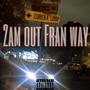 2am Out Fran Way (Explicit)