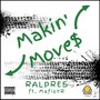 Makin' Moves (feat. Mafioyr) [Explicit]