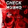 check pe check (feat. Big Smoke, Humair Shah & KNSS) [Explicit]