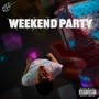 Weekend Party (Explicit)