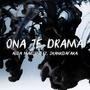 Ona je drama (feat. Skankdafaka) [Explicit]