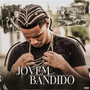 JOVEM BANDIDO (Explicit)