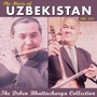 The Music of Uzbekistan (The Deben Bhattacharya Collection) [Explicit]