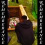 Remembrance (Explicit)