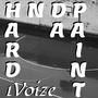 Hard N Da Paint (Explicit)