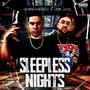 Sleepless Nights (feat. Lazie Locz) [Explicit]