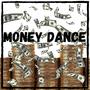 Money Dance feat. (Vic Rippa)