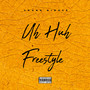 Uh Huh Freestyle (Explicit)