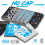 No Cap (Reloaded) [Explicit]