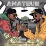 AMATEUR (feat. Mauru Gwash, JayLo, Unclean & mbogi genje) [Explicit]